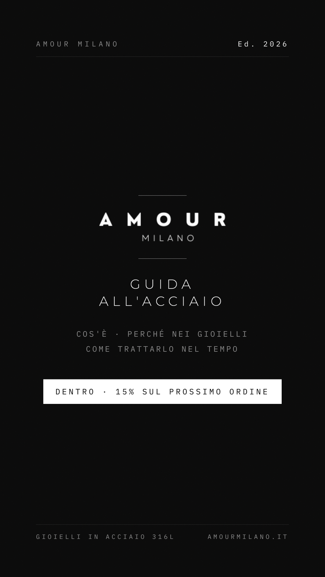 Guida all'acciaio 316L · Come far durare il tuo gioiello