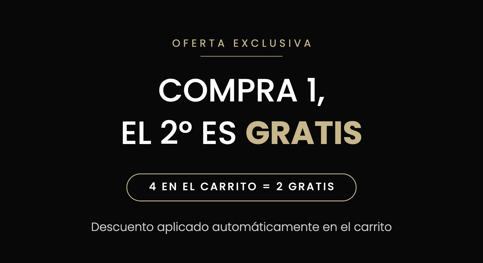 Compra 1, el 2º es gratis